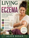 Living With Eczema: A Practical Everyday Guide