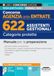 Concorso Agenzia delle Entrate: 622 assistenti gestionali. Categorie protette. Manuale per la preparazione. Con espansioni semplificate. Con software per la simulazione della prova