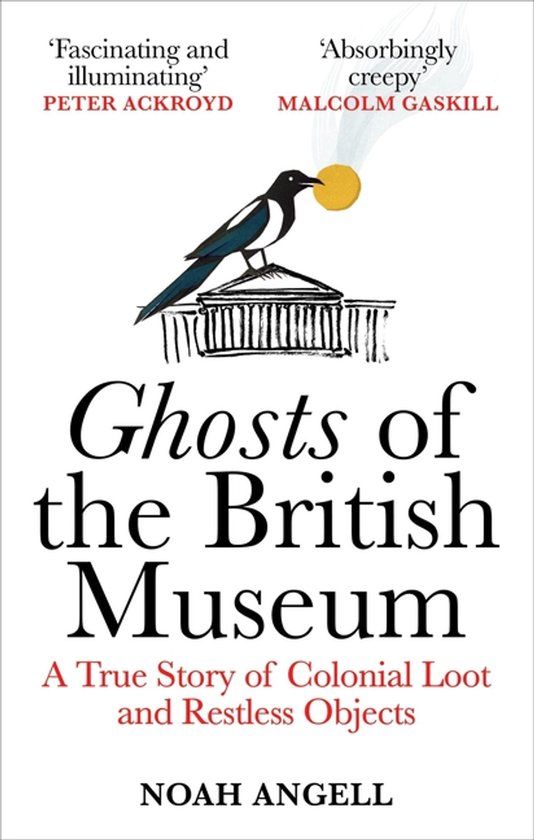 Ghosts Octopus Publishing Group Ghosts Of The British Museum Paperback