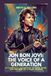 JON BON JOVI: THE VOICE OF A GENERATION: AN UNOFFICIAL BIOGRAPHY OF ROCK, FAME, AND THE RISE OF A MUSIC LEGEND