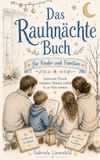 Das Wundermeer Verlag Das Rauhnächte Buch für Kinder und Familien
