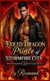 Exiled Dragon Prince of Stormfire City