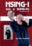 HSING I KUNG FU Vol. 2 REVISED EDITION Paperback