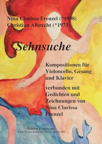 Sehnsuche: Ein Notenbuch
