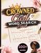 Crowned in Curls: Word Search Puzzle Book