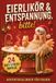 Eierlikör Bookmundo Eierlikör & Entspannung, bitte!
