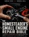 The Libri GmbH The Homesteader's Small Engine Repair Bible