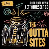 Sonic Rendezvous Outta Sites - Let Yourself Go/Good Good Lovin' (7" Vinyl)