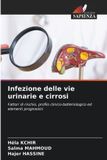 Infezione OmniScriptum SRL Infezione delle vie urinarie e cirrosi