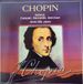 Merkloos / Sans marque Chopin - Scherzi, Fantasie, Barcarolle, Berceuse
