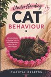 Understanding The Grapton Family Library - Understanding Cat Behaviour