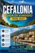 CEFALONIA GUIDA DI VIAGGIO 2026-2027