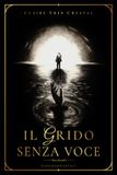 Il grido senza voce