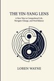 The Yin-Yang Lens
