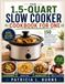 THE 1.5-QUART SLOW COOKER COOKBOOK FOR ONE