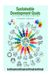Sustainable Development Goals: Sketching The Future of the Planet