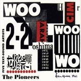 Musica Pioneers: Five Text Sound Artists