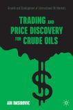 Trading Springer Nature Trading and Price Discovery for Crude Oils