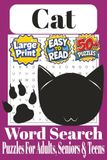 Cat Word Search Puzzle Book: Word Search Puzzle Book: Word Searches with Easy to Read Print about Cats and More: 6x9 inches, 110 pages, 50+ Puzzles ... Gift for Vacations, Holidays and Free Times
