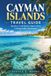 Cayman Islands Travel Guide