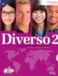 Diverso 2 + CD : Level A2 : Student Books with Exercises Book