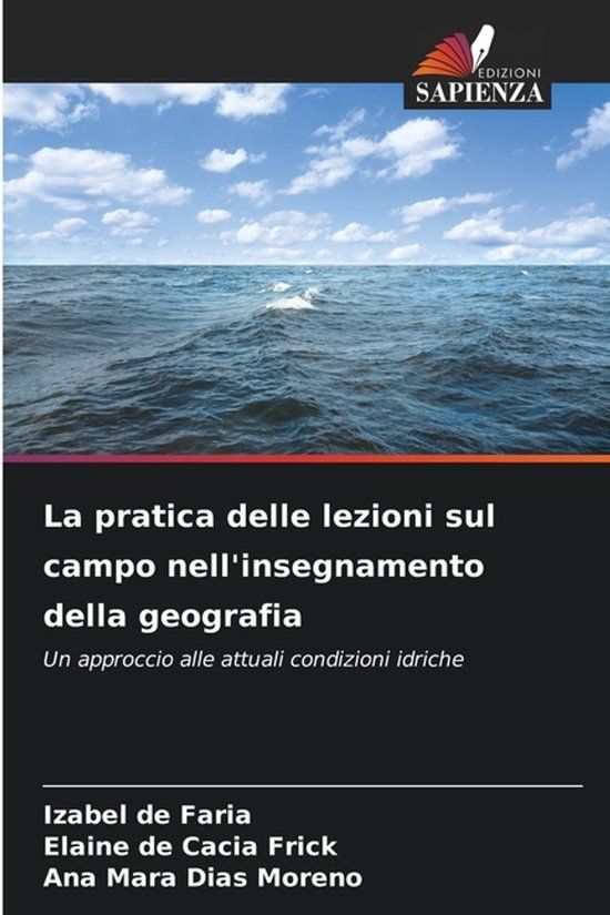 La OmniScriptum SRL La pratica delle lezioni sul campo nell'insegnamento della geografia