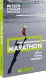 Wissen Kompakt Outdoor Marathon: Wissen, Training, Motivation