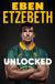 Unlocked: Hodder & Stoughton Unlocked: The Must-Read Rugby Memoir of 2025