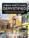 Urban Libri GmbH Urban Sketching Demystified