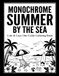 Monochrome Summer by the Sea Coloring Book