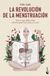 La Booket La revolución de la menstruación Paperback
