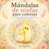 Mándalas de ninfas para colorear: Disfruta coloreando las adorables expresiones de las ninfas