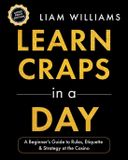 Learn Independently Published Casino Games, Large Print Edition- Learn Craps in a Day