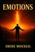 Emotions - Hride Moudgil