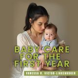 Baby Libri GmbH Baby Care for the First Year - Paperback