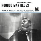 Coast2Coast Acoustic Sounds Junior Wells' Chicago Blues Band, Buddy Guy - Hoodoo Man Blues (2 LP)