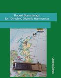 Robert Burns songs for 10-Hole C Diatonic Harmonica