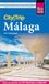 Reise Know-How CityTrip Málaga: Reiseführer Málaga mit Stadtplan und kostenloser Web-App