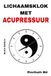 Icecat horloge corporel avec acupression : Édition néerlandaise