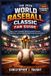 The 2026 World Baseball Classic Fan Guide
