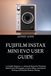 FUJIFILM INSTAX MINI EVO USER GUIDE