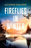 Fireflies Headline Publishing Group Fireflies In Winter Hardcover