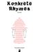 KONKRETE RHYMES: A Collection of Visual Poems