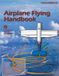 Airplane Libri GmbH Airplane Flying Handbook