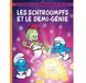 Les Schtroumpfs et le demi-genie - Hardcover