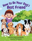 How Libri GmbH How to Be Your Dog's Best Friend Paperback