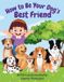 How Libri GmbH How to Be Your Dog's Best Friend Paperback
