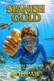 SPANISH GOLD: Cutlass Key Adventures, Book 2