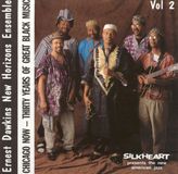 Bertus Distributie Ernest Dawkins' New Horizons Ensemble - Chicago Now, Vol. 2