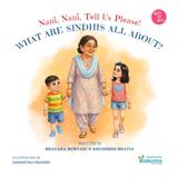 Nani, Nani, Tell Us Please!: A Gentle Story Celebrating Love, Questions, and the Magic of a Grandmother’s Wisdom | Book on Sindhi Culture for Kids